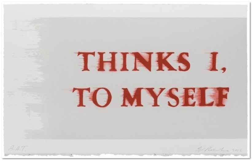 Ed Ruscha: 'Thinks I, To Myself', 2017, 3 color lithograph, signed, dated, and numbered in pencil, lower margin, edition of 80, plus proofs, sheet size: 32.5 x 53.5 cm / 12.75 X 21, Co-published with Royal Academy of Art