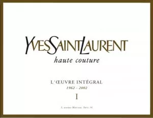 Le catalogue raisonné de l’œuvre d’Yves Saint Laurent est coédité par la Fondation Pierre Bergé - Yves Saint Laurent et les Éditions de La Martinière à l’occasion de l’exposition dédiée au grand couturier, présentée à Paris au musée du Petit Palais, en mars 2010.