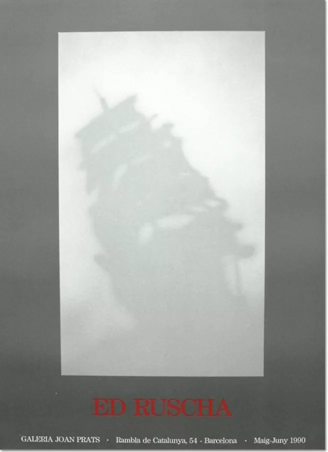 Ed Ruscha, Original Exhibition Poster, color offset, Galerie Joan Prats - Barcelona, 1990, size: 76 x 56 cm / 29,9 x 22 in, very good condition.